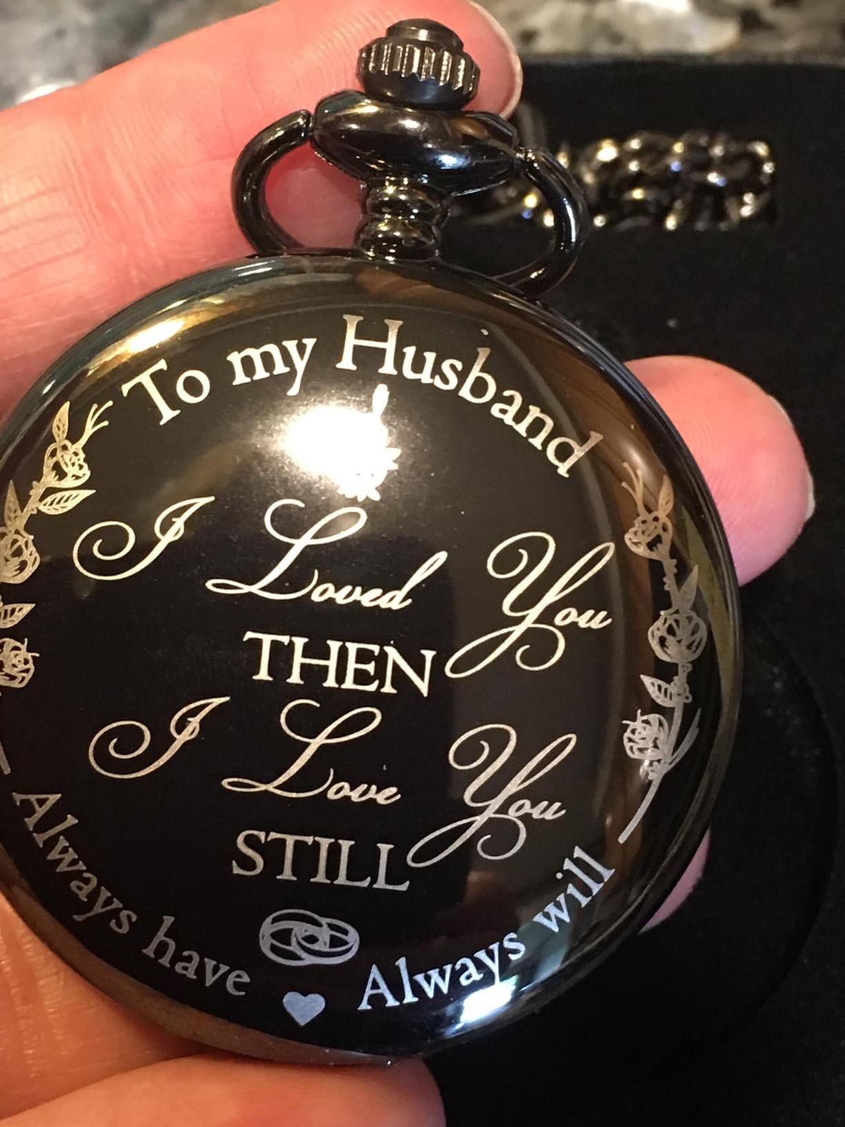 Anniversary Gift's for Men - Engraved 'to My Husband' Pocket Watch | Anniversary Gift's for Him I Love You Gift for Husband for Birthday I Valentines customer photo 1