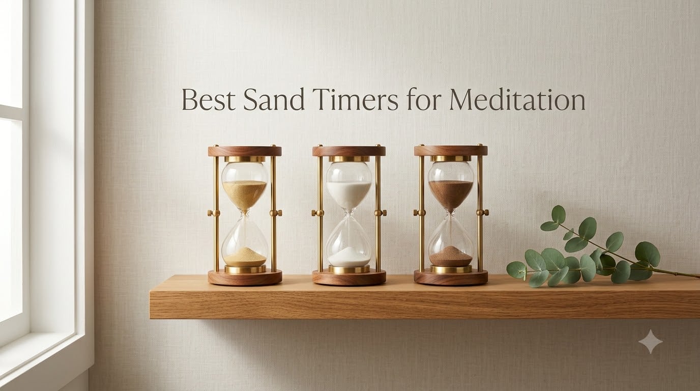 Best Sand Timers for Meditation