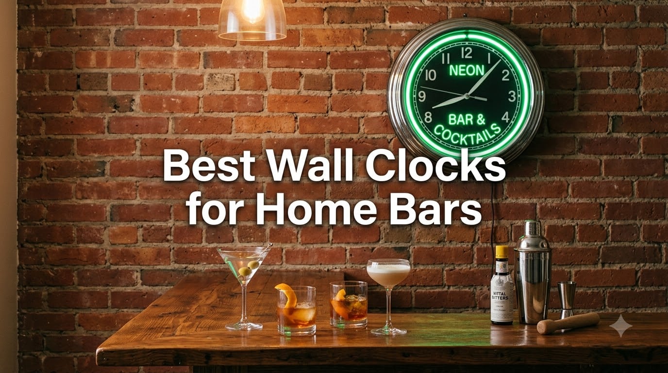 Best Wall Clocks for Home Bars