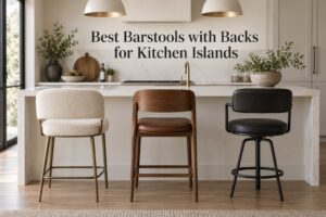 Best Barstools with Backs for Kitchen Islands