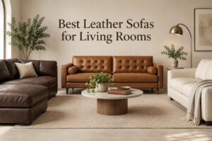 Best Leather Sofas for Living Rooms