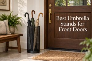 Best Umbrella Stands for Front Doors