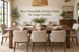 Best Extendable Dining Tables for Large Families