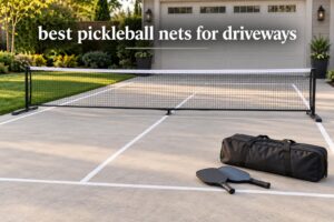 best pickleball nets for driveways